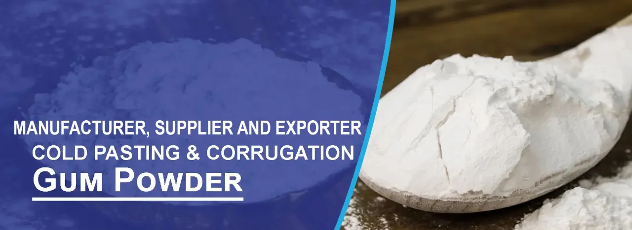 Corrugation Gum Powder Manufacturer